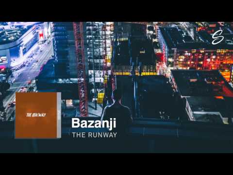 Bazanji - The Runway - UCqhNRDQE_fqBDBwsvmT8cTg