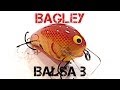 Lure Review- Bagley Balsa B - YouTube Lure Review- Bagley Balsa B - YouTube