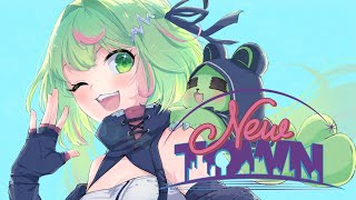 【NEW TOWN】2日目！様子見の日々！？【日ノ隈らん 】