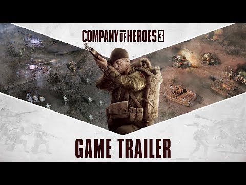 Company of Heroes 3 - Game Trailer