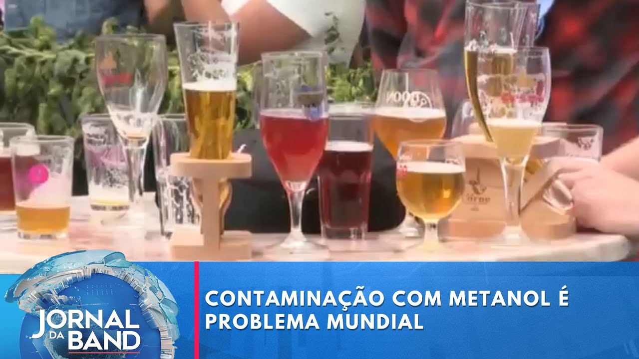 Contaminação com metanol é problema mundial | Jornal da Band