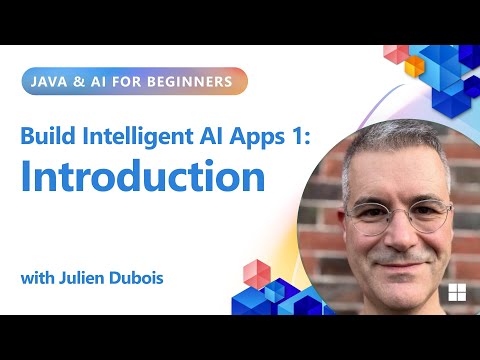 Build Intelligent AI Apps: Introduction