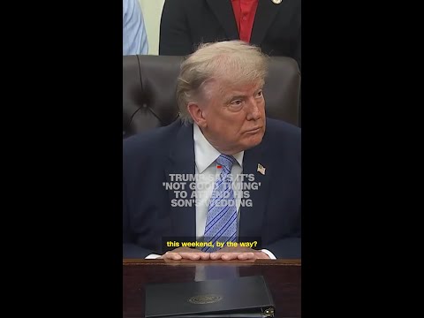 Trump on attending son's wedding: 'Not good timing for me'