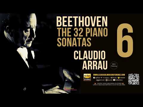 Beethoven: Piano Sonata No. 6, Op. 10, No. 2 (reference recording: Claudio Arrau / Remastered)