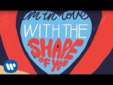 Ed Sheeran - Shape Of You [Official Lyric Video] - UC0C-w0YjGpqDXGB8IHb662A