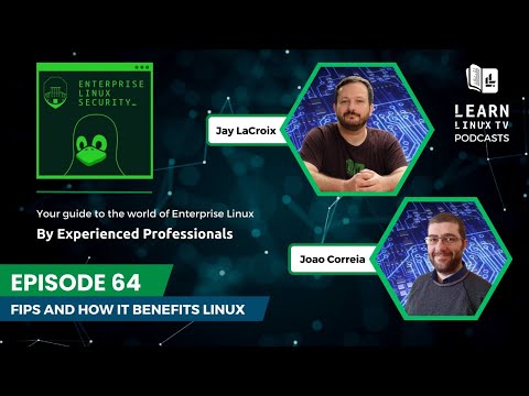 Enterprise Linux Security Episode 64 - FIPS