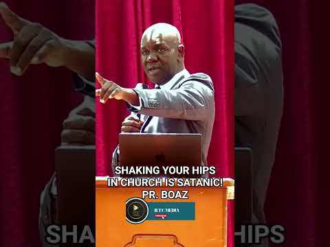SHAKING YOUR HIPS IN CHURCH IS SATANIC - PR. BOAZ OUMA #duet #dancing #shaking #sda #doctrine #fypシ