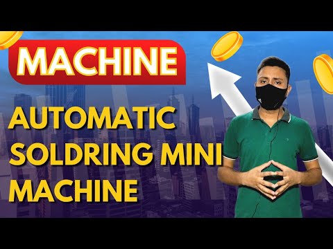 Cheap Automatic soldering machine | Mini Auto Soldering machine | Micro Auto Soldering machine #tool