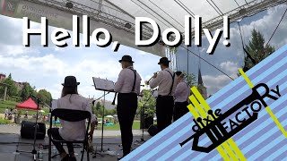 Hello, Dolly! - Dixie Factory