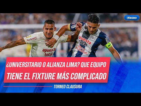 UNIVERSITARIO O ALIANZA LIMA: ¿Qué equipo tiene el fixture más complicado para el Clausura? | Líbero