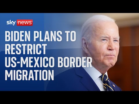 Watch live: US-Mexico border after President  Biden unveiled plan to restrict migration