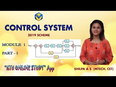 KTU CONTROL SYSTEM – MODULE 1 | S5 ECE -2019 SCHEME | KOS App – KTU ONLINE STUDY App | Block diagram