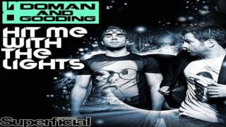 Doman & Gooding - Hit Me With The Lights (Ton!c Remix]