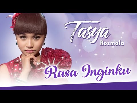 RASA INGINKU - Tasya Rosmala - OM ADELLA - Hanya padaMu Ya Allah Semua ini ku serahkan