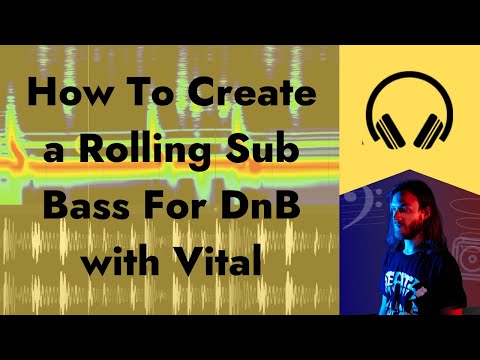 Sub Bass Sound Design in Drum and Bass with Seppa | Creating a Rolling Sub Using Vital