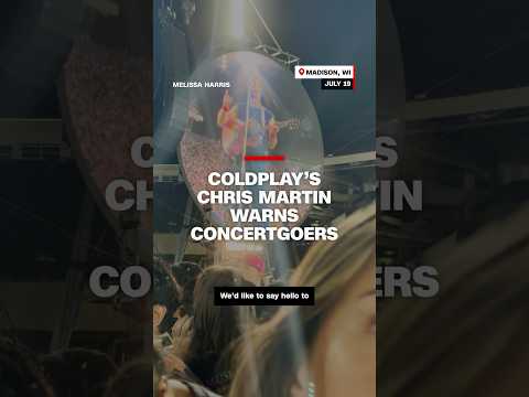 Coldplay's Chris Martin warns concertgoers