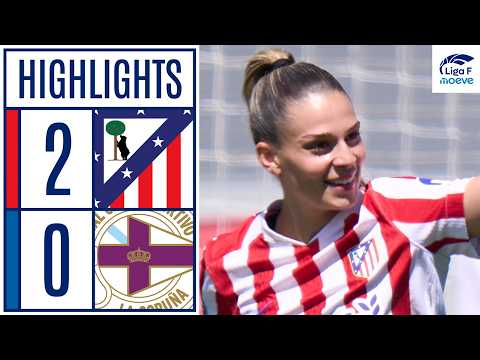 ATL&Eacute;TICO DE MADRID 2 - 0 DEPORTIVO ABANCA | RESUMEN LIGA F MOEVE