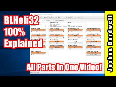 BLHeli32 100% Explained - All Parts In One Video - UCX3eufnI7A2I7IkKHZn8KSQ