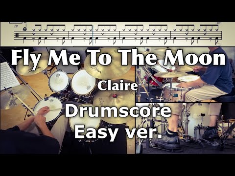Fly Me To The Moon / CLAIRE【Easy ver. Drumscore】エヴァンゲリオン