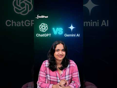 ChatGpt vs Gemini | Intellipaat