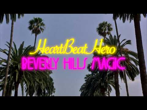 HeartBeatHero - Beverly Hills Magic