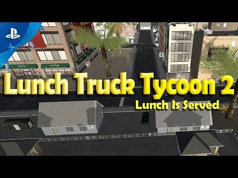 Lunch Truck Tycoon 2 - Launch Trailer | PS4