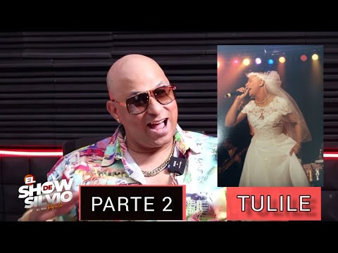 Parte 2. Tulile. El show de Silvio.