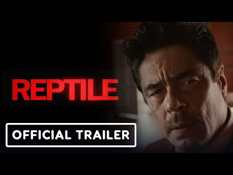 Reptile - Official Trailer (2023) Benicio Del Toro, Justin Timberlake