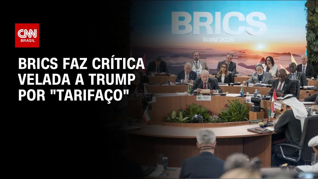 Brics: grupo faz crítica velada ao protecionismo de Trump | AGORA CNN