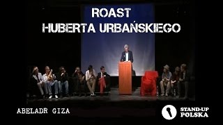 Występ roastowy (Roast Huberta Urbańskiego i I urodziny Stand-up Polska)