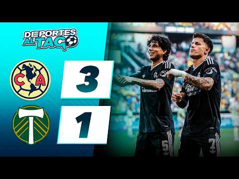 ✅ El AMÉRICA le GANÓ 3-1 al PORTLAND TIMBERS y es LÍDER en la LEAGUES CUP