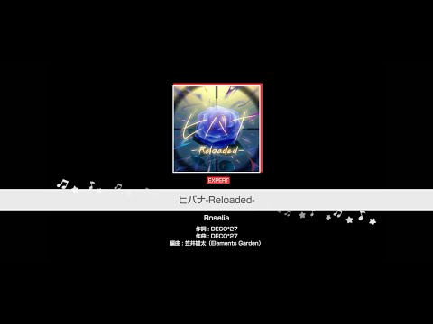 『ヒバナ-Reloaded-』Roselia(難易度：EXPERT)【ガルパ プレイ動画】