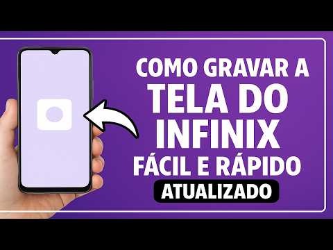 Como GRAVAR a TELA do INFINIX