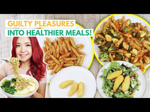 Turn 'Guilty Pleasures' Into HEALTHIER MEALS (3 Vegan Meal Ideas)