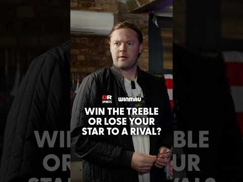 Win the Treble OR Lose Your Star To A Rival?😳