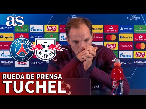 CHAMPIONS LEAGUE | PSG – LEIPZIG | Rueda de prensa previa de TUCHEL | Diario AS