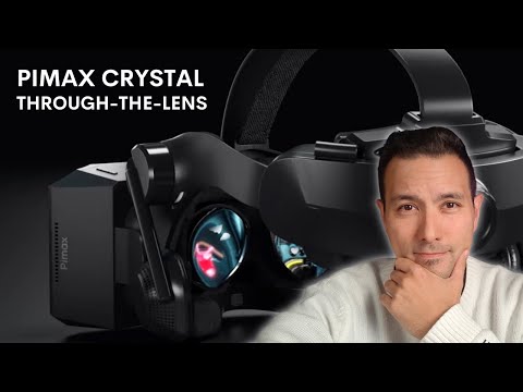 PIMAX CRYSTAL THROUGH-THE-LENS VIDEO - Is The Sharpest VR ...