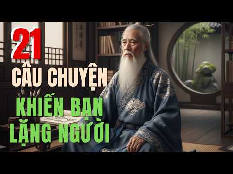 21 câu chuyện khiến lòng người thức tỉnh