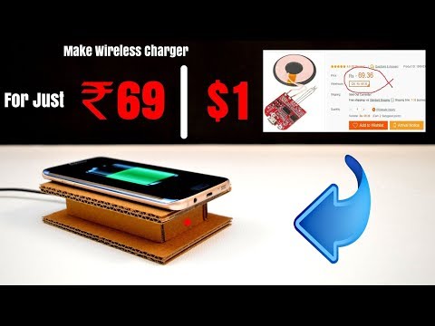 Make Your Own Wireless Charger at Home for just Rs 69/- | $1 - UCXvVAb441c5pLK_ksEK4F4A