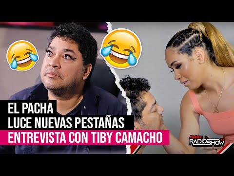 EL PACHA LUCE NUEVAS PESTAÑAS (UNA SOLA CURA ESTA ENTREVISTA CON TIBY CAMACHO)