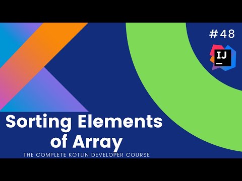 Kotlin Tutorials for Beginners #48 - Sorting Elements of Array/List