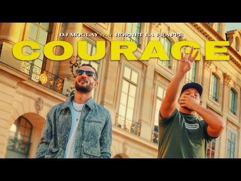 DJ Moulay x Hornet La Frappe - COURAGE 💥🔥clip officiel 2025
