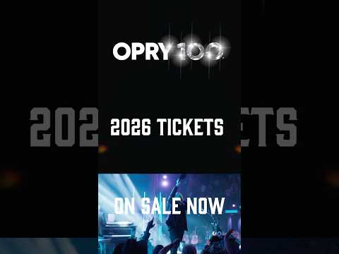 Opry 2026 Tickets On Sale Now! - Our #Opry100 Celebration 💎