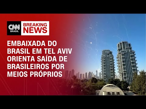 ​Embaixada do Brasil em Israel orienta saída de brasileiros do país por meios próprios | AGORA CNN