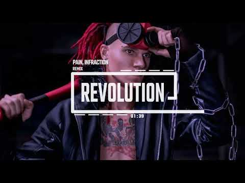 Pain – Revolution (Infraction Remix) / Copyrighted Industrial Song