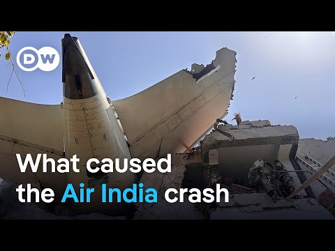 Preliminary report on cause of Air India plane crash released | DW News
