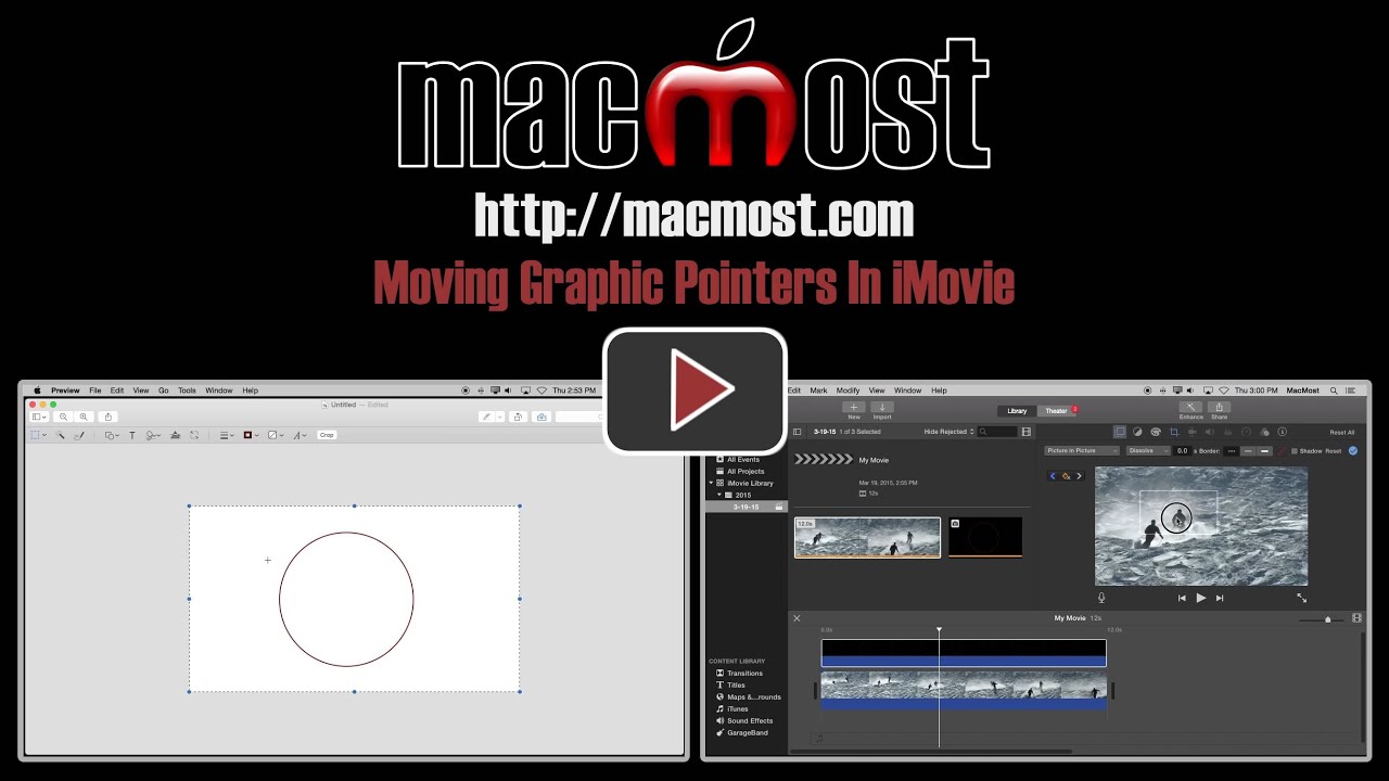 make imovie video transparent iMovie In MacMost Graphic â Moving Pointers make imovie video transparent iMovie In MacMost Graphic â Moving Pointers