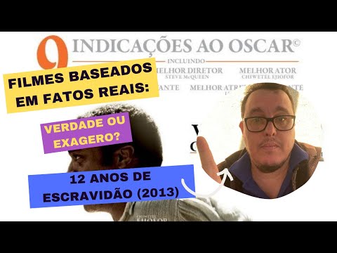 🎬 12 Anos de Escravidão: Verdade Histórica ou Exagero do Cinema? 🖤