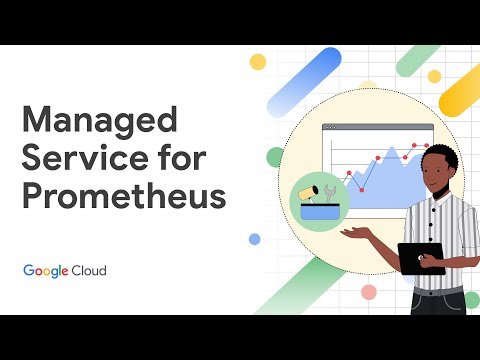 Getting Started with Google Cloud Managed Service for Prometheus