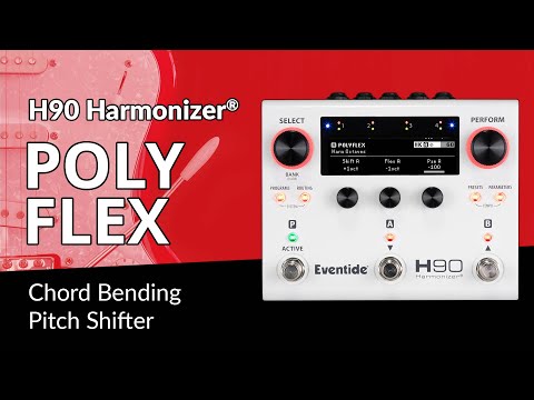 H90 Harmonizer® Pedal Demo: PolyFlex Algorithm